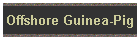 Offshore Guinea-Pig